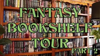 Fantasy Bookshelf Tour Part 2 | 2024 | Older Classic Fantasy