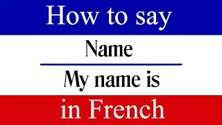 Learn French | How to Say 