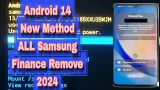 SAMSUNG KG REMOVE  | SAMSUNG Finance plus Lock Remove || Android 14 Lataste security patch
