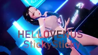 [MMD|Motion Original] HELLOVENUS - StickySticky (Motion DL)