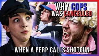 Why Cops was Cancelled: When a Perp Calls Shotgun
