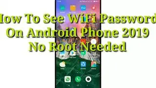 How to see wifi password in Android phone 2019 no root needed