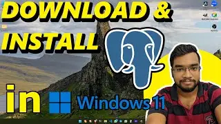 How to install PostgreSQL in windows 11
