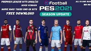 PES 2021 ALL PREMIER LEAGUE TEAMS KITS 2022/23 FREE DOWNLOAD