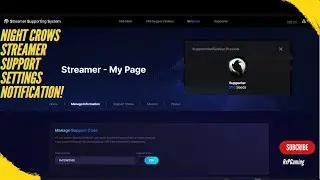 HOW TO SET-UP STREAMER SUPPORT NOTIFICATION SETTINGS ON NIGHT CROWS GLOBAL