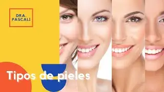 Qué tipo de piel tengo?