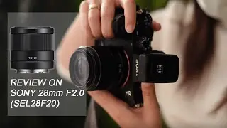 Review Lensa SONY 28mm f2.0 (SEL28F20) WIDE ANGLE LENS Favorit!
