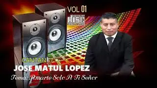Cantante  Jose Matul López