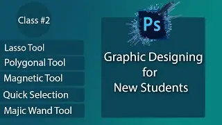 Adobe Photoshop Tutorials Urdu/Hindi | All About Selection Tools in Photoshop