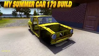 OLD VERSION MY SUMMER CAR 179 BUILD