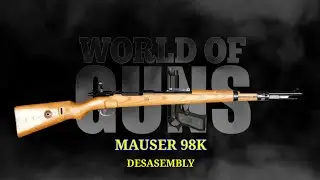 MAUSER 98k DISASSEMBLE