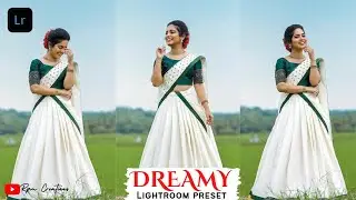 free lightroom preset Dreamy| free dng  premium lightroom preset | free download | lightroom editing