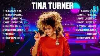 Tina Turner Top Of The Music Hits 2024   Most Popular Hits Playlist