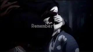 Demon Slayer 「AMV」- Remember Me