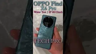 OPPO Find X6 Pro Water Test | oppo find x6 pro ip68 check 
