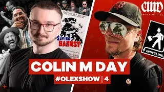 Colin M Day: How I saved Banksy | #OlexShow 4