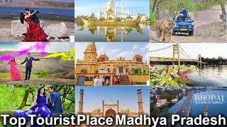 best toursit place madhya prades 2021 top tourist place madhya pradesh 2021 tourism place 2021-2022