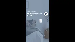 Instalando Interruptor Touch Paralelo