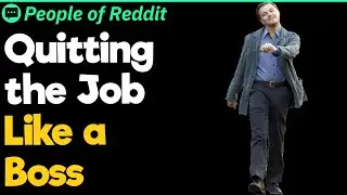 Quitting the Job Like a Boss