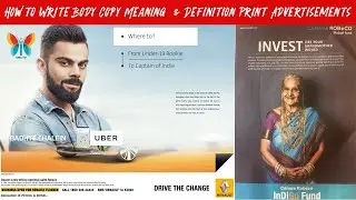 How to Write Body Copy for Print Advertisements | What is Body Copy?Types of Body Copy