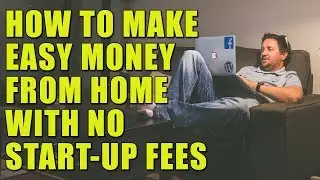 Make Money From Home No Startup Fees
