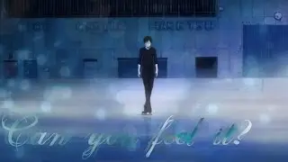 Yuri! On Ice |AMV| Can You Feel It?       [Thank you for 700 subs!!]