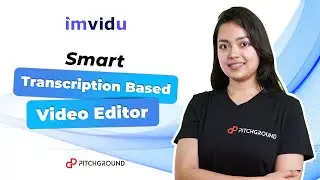 Text Based Video Editing Tools | Imvidu