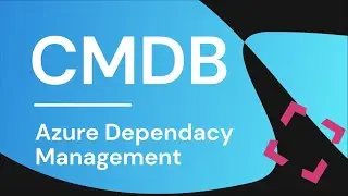 Cloudaware CMDB - Azure Dependency Management