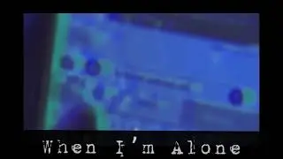When I’m Alone ( Eternity) Prod. N_Ova Lyrics