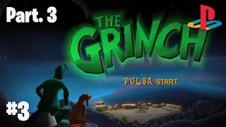3. The Grinch (Part.3)