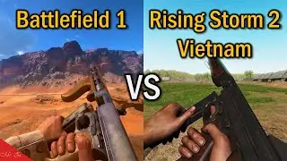 Battlefield 1 vs Rising Storm 2 Vietnam Comparison