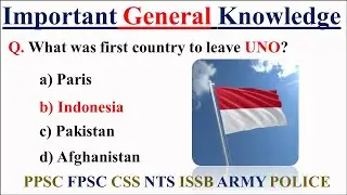 Most Repeated General Knowledge Mcqs For PPSC CSS FPSC NTS