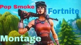 Pop Smoke Fortnite Montage