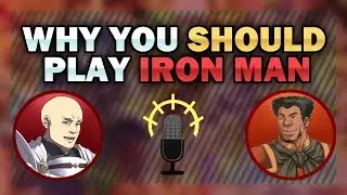 Why You Should Play Iron Man