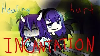 Healing and hurt incantation(Luna's past) Rushed