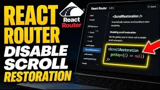 How to disable scroll restoration in React Router for correct UX - Full Guide