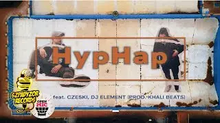 Bury - HypHap feat. Czeski, Dj Element (prod. Khali Beats)