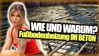 How to Fußbodenheizung IM BETON verlegen 🌡️🧱 - mit Maurermeisterin Tschulique