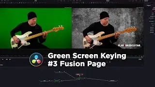 Green Screen Keying #3 Fusion Page | DaVinci Resolve 17 Tutorial