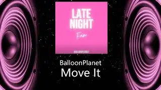 BalloonPlanet - Move It