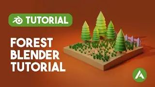 Blender 3D Beginner Tutorial : Mini Forest