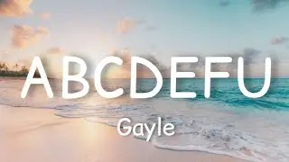 GAYLE - abcdefu (Lyrics)