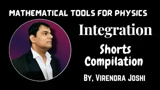 Integration : The Mathematical Tool for Physics