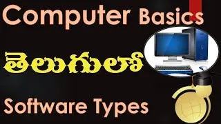 Introduction to Computers and Windows OS in Telugu - Types of Softwares.wmv