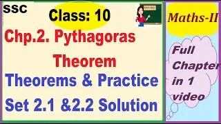 class 10 Maths 2 | chp 2.Pythagoras Theorem| Practice Set 2.1 & 2.2 with full solution