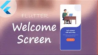 Welcome Screen in Flutter | Flutter Beautiful UI Design | Flutter Tutorials | Flutter Speed Code