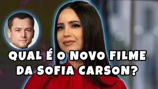 Sofia Carson! Qual é o novo filme dela?