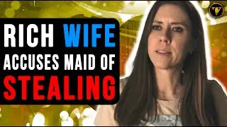 Rich Wife Accuses Maid of Stealing, She Lives To Regret It.