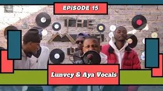 THE MASH UP | EPISODE 15 | Performance By Lunvcy & Aya Vocals.18+(explicit)