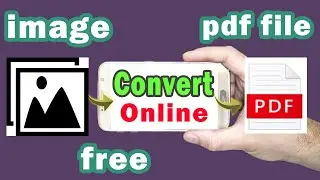How to convert image to pdf file online (100% FREE)